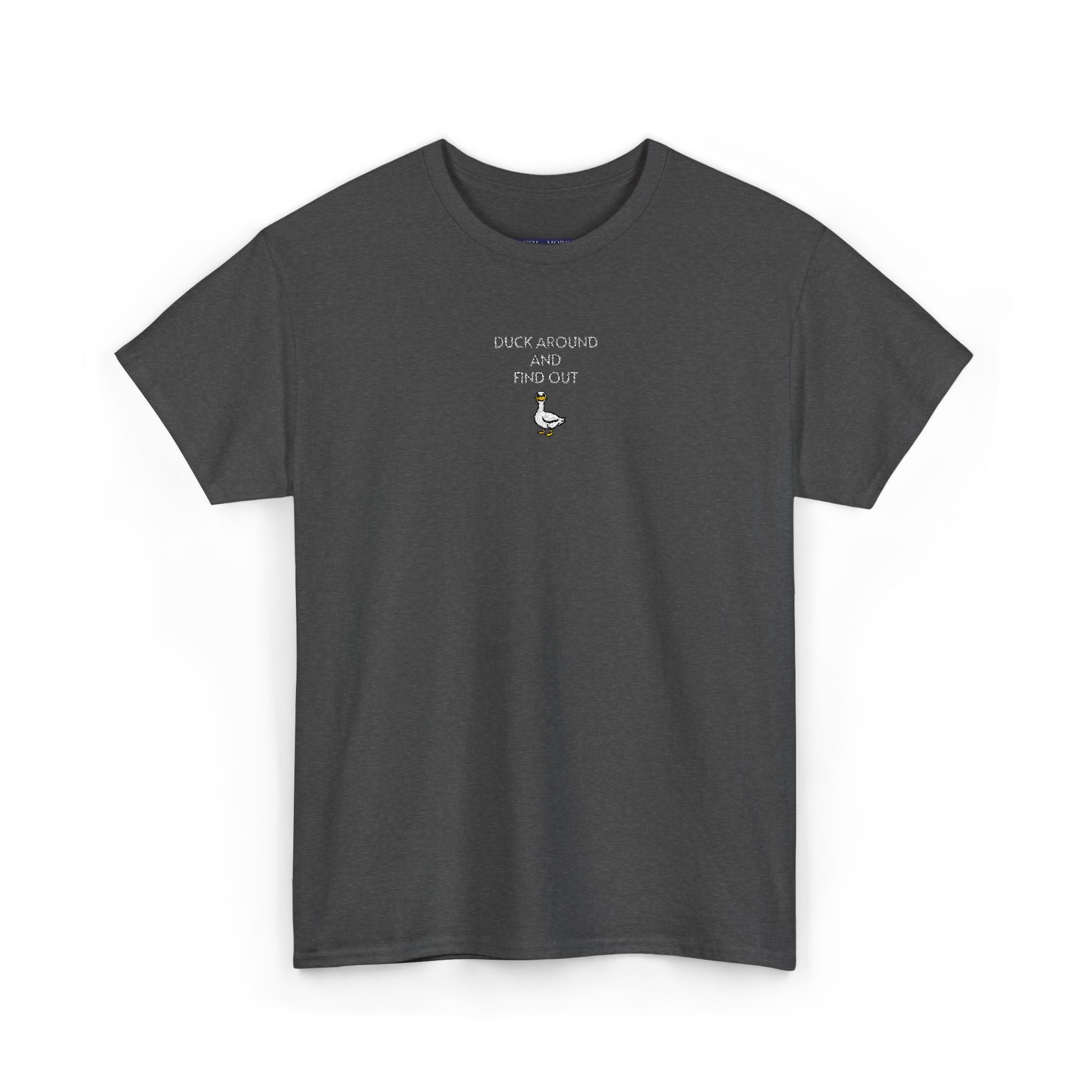 Duck Around And Find Out T-Shirt | Unisex Tee