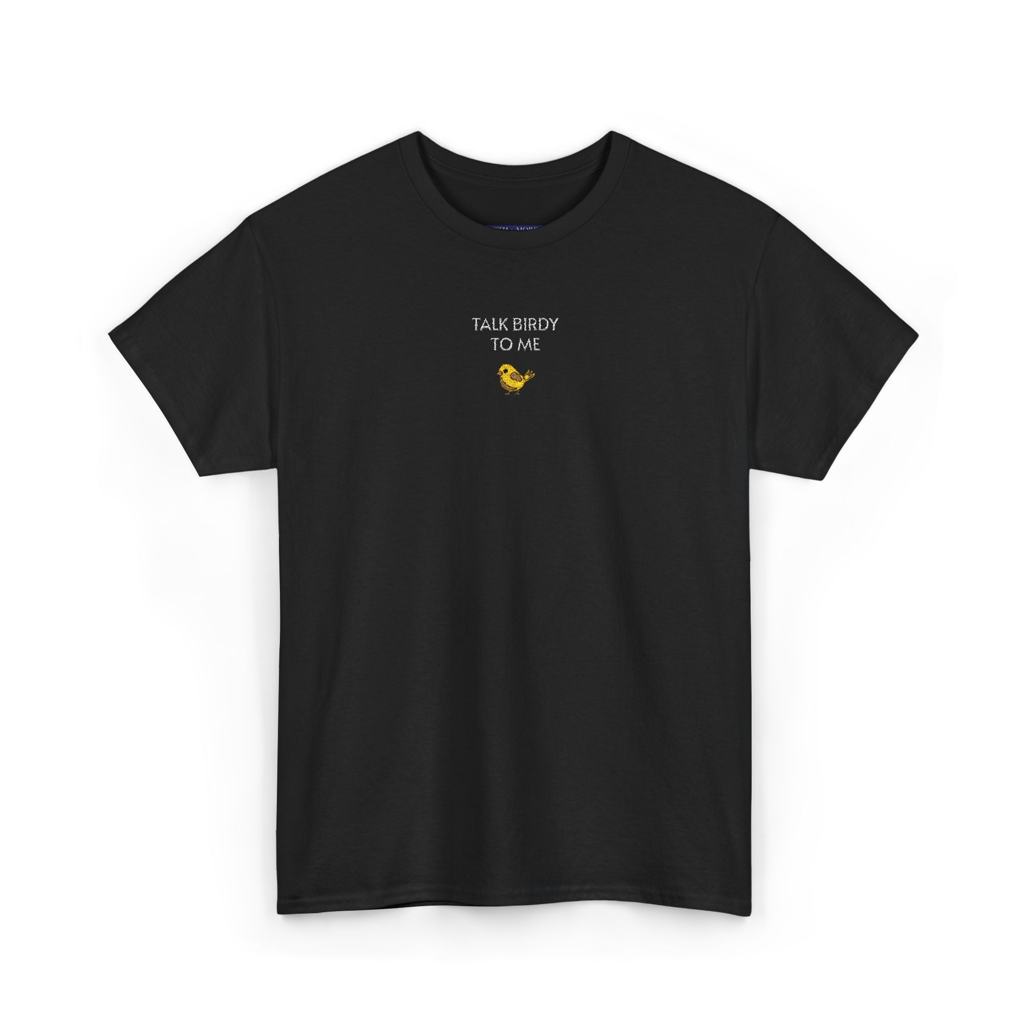 Talk Birdy To Me T-Shirt | Unisex Tee