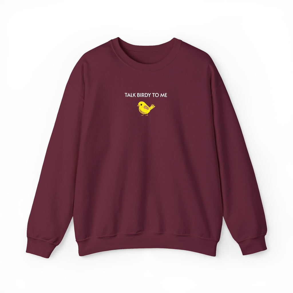 Talk Birdy To Me Crewneck Sweatshirt- Unisex