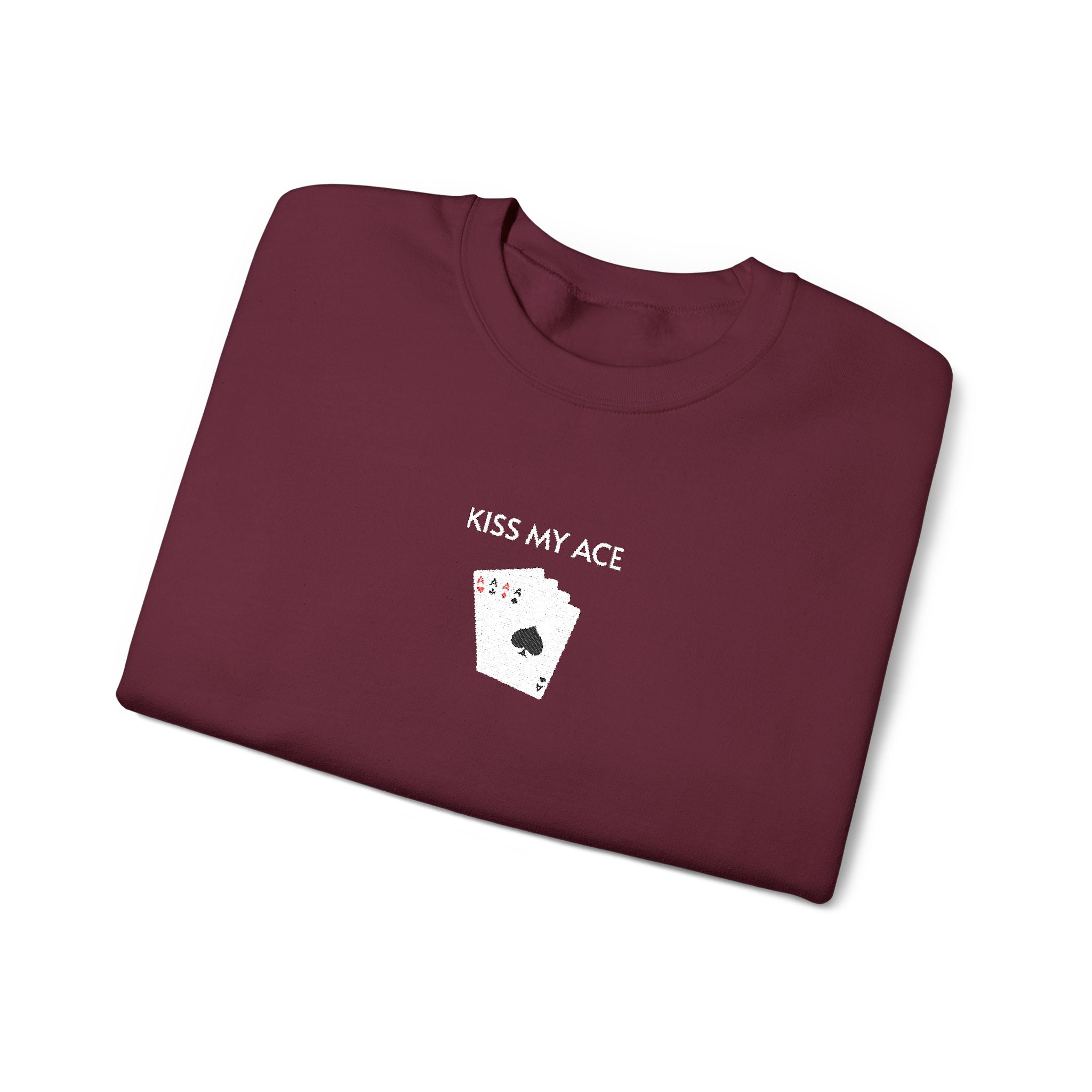 Kiss My Ace Crewneck Sweatshirt- Unisex