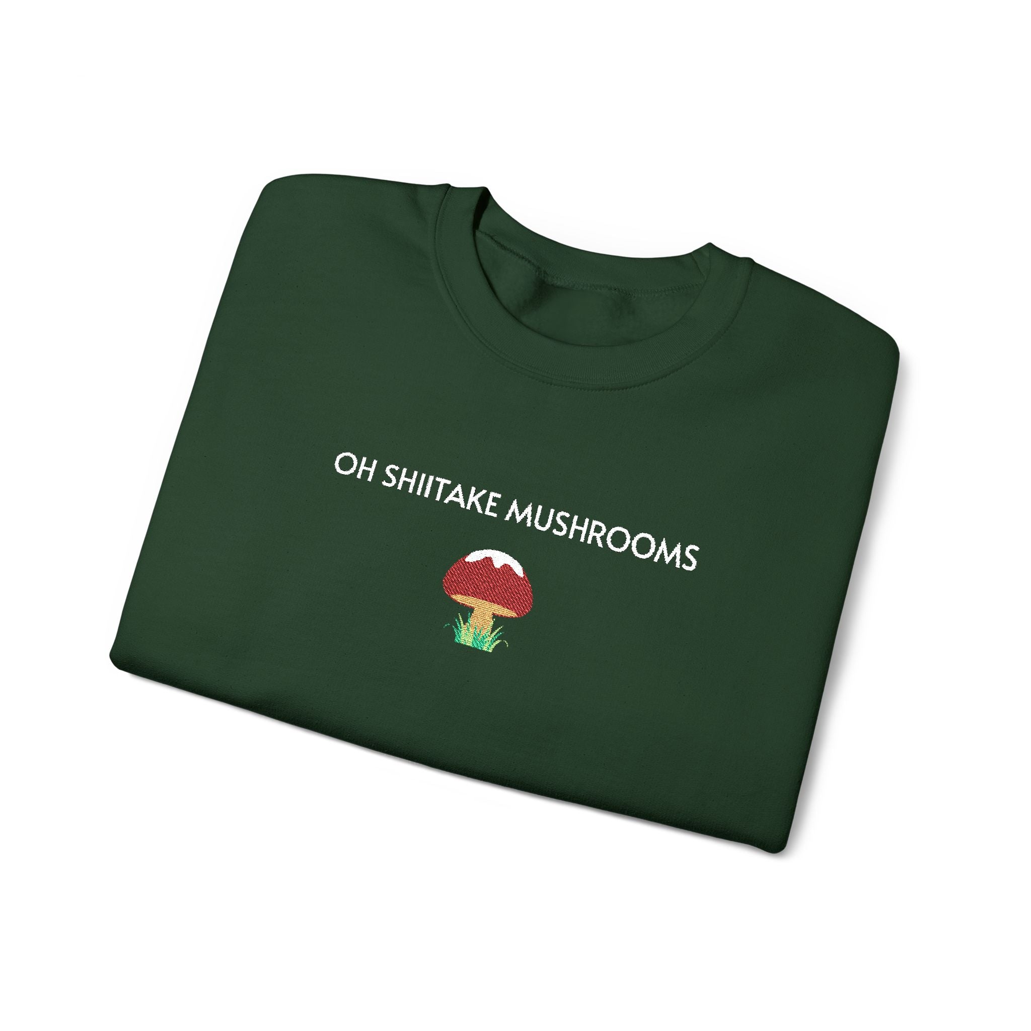 Oh Shiitake Mushrooms Crewneck Sweatshirt- Unisex