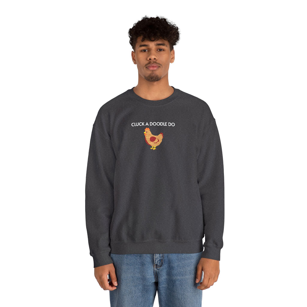 Cluck a Doodle Do Crewneck Sweatshirt- Unisex