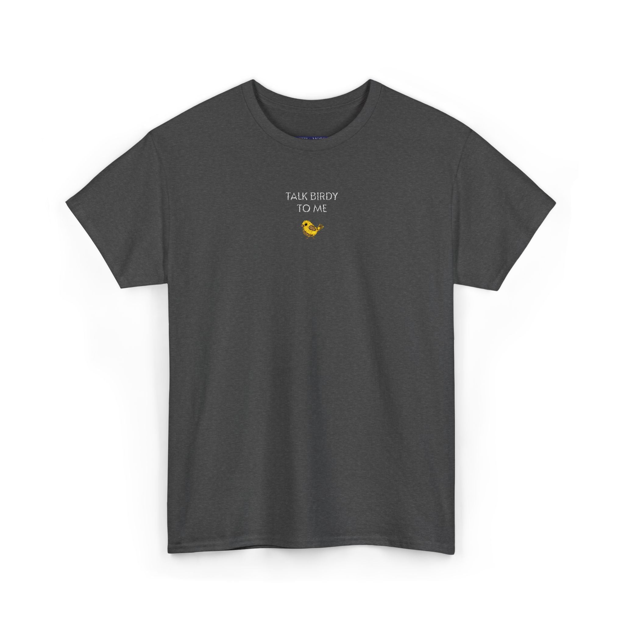 Talk Birdy To Me T-Shirt | Unisex Tee