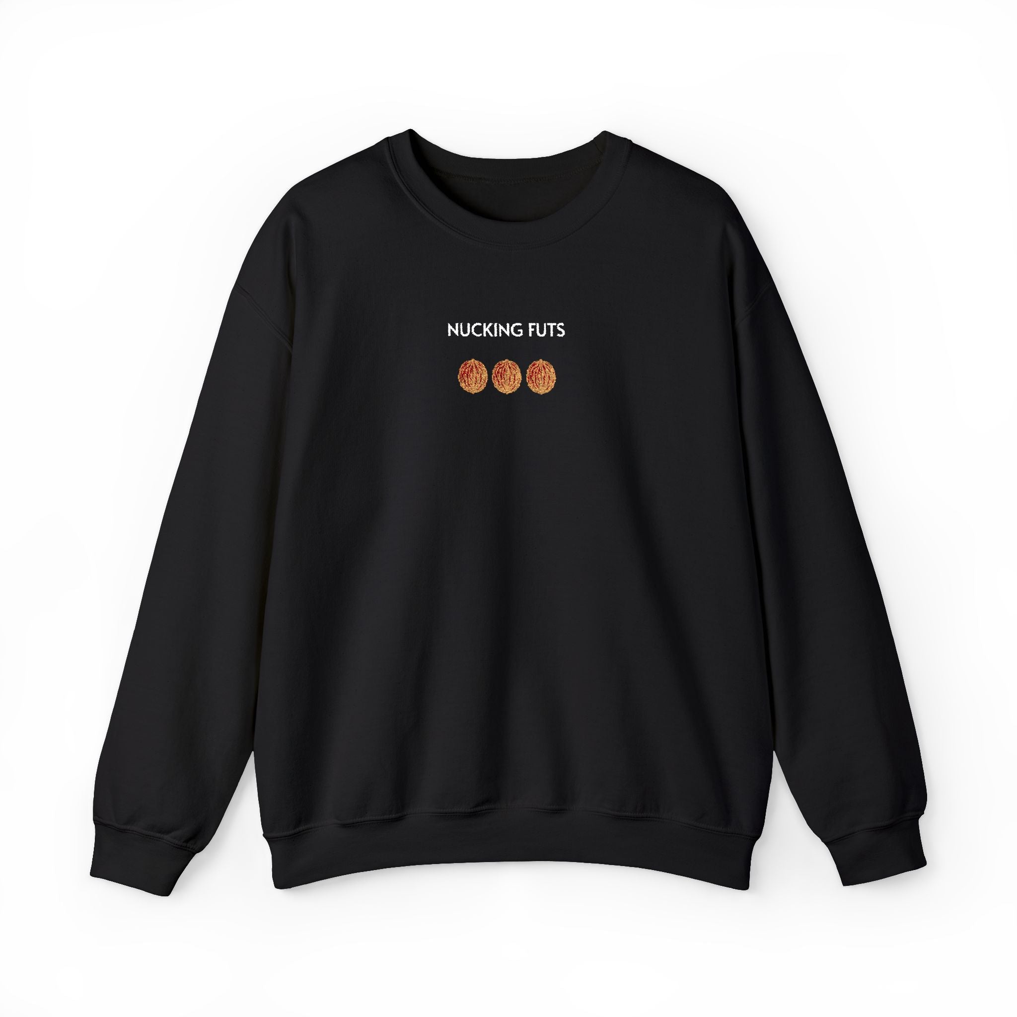 Nucking Futs Crewneck Sweatshirt- Unisex