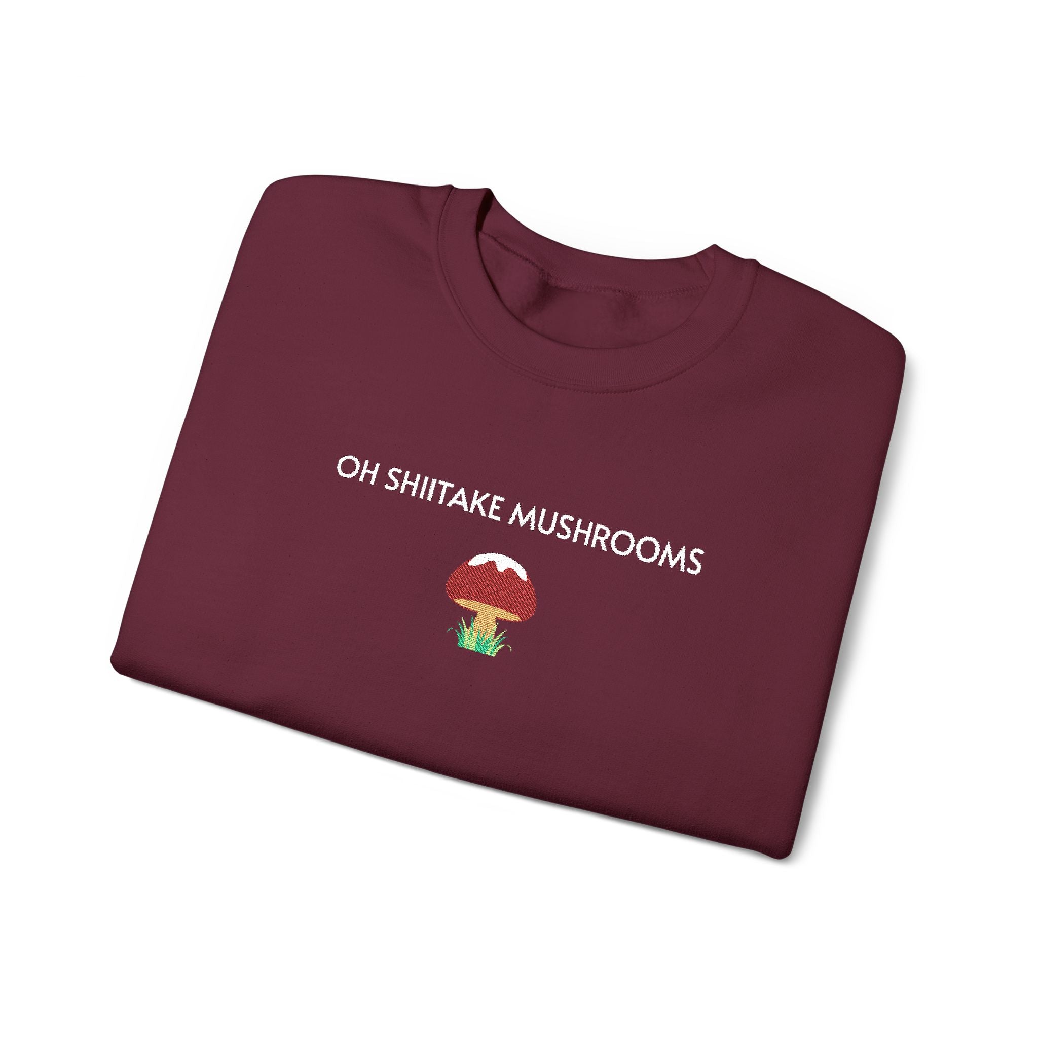Oh Shiitake Mushrooms Crewneck Sweatshirt- Unisex