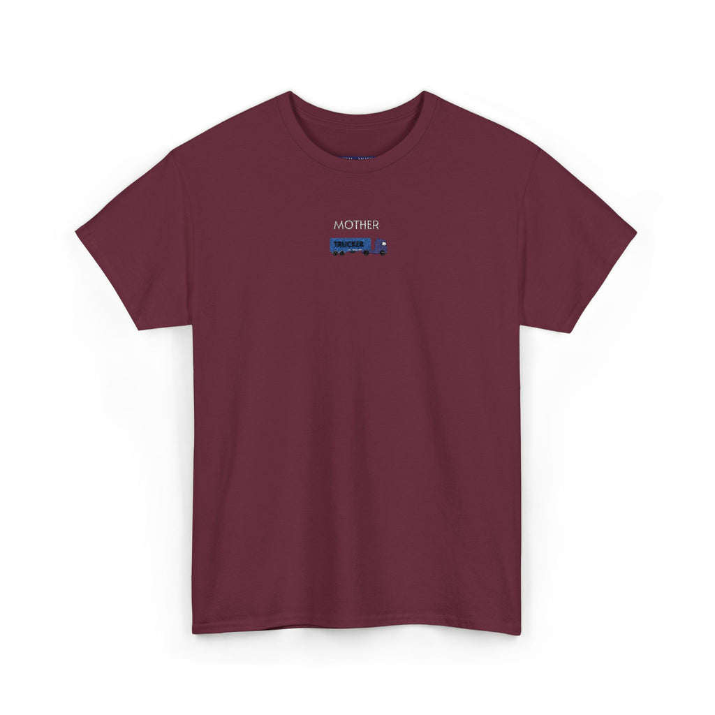 Mother Trucker T-Shirt | Unisex Tee