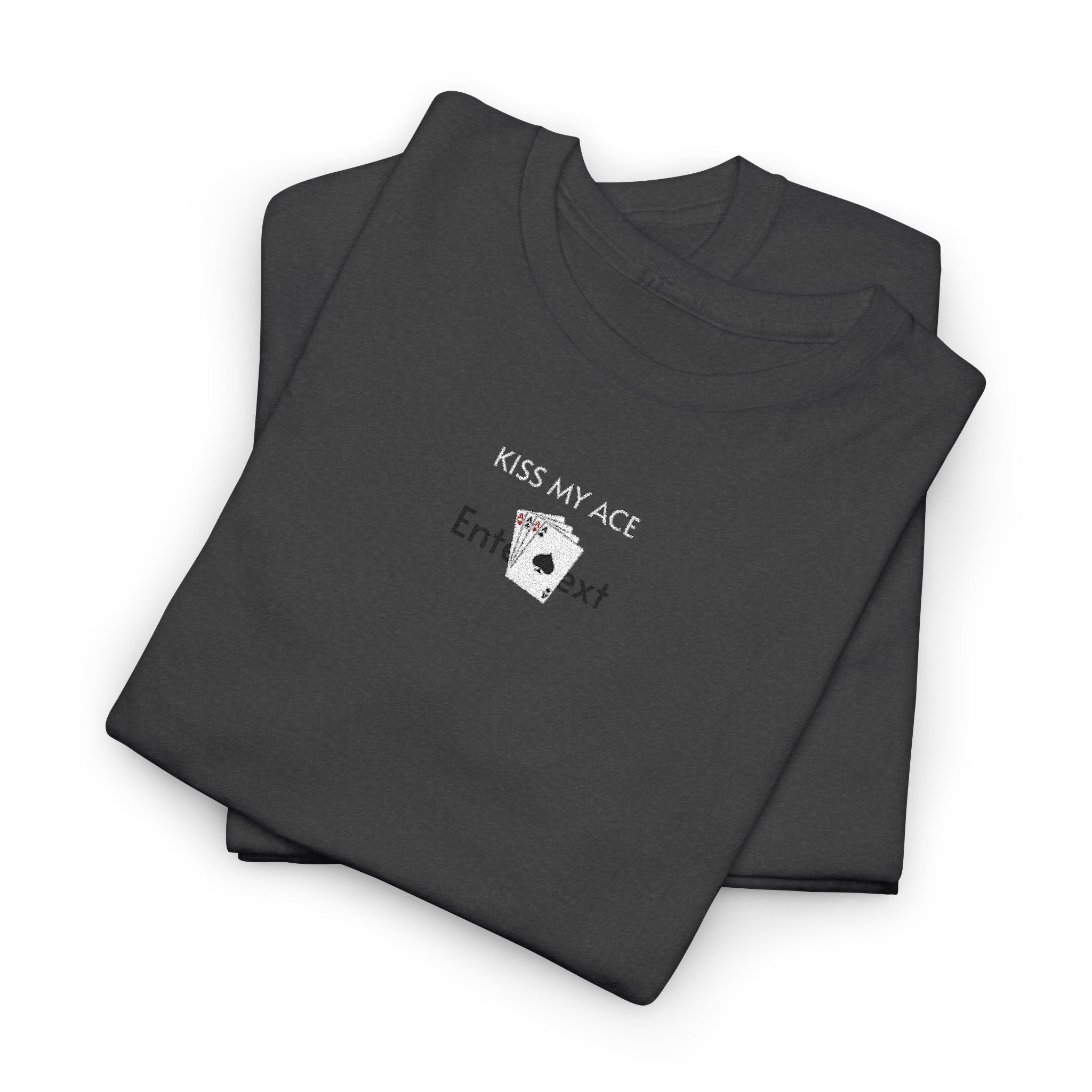 Kiss My Ace T-Shirt | Unisex Tee
