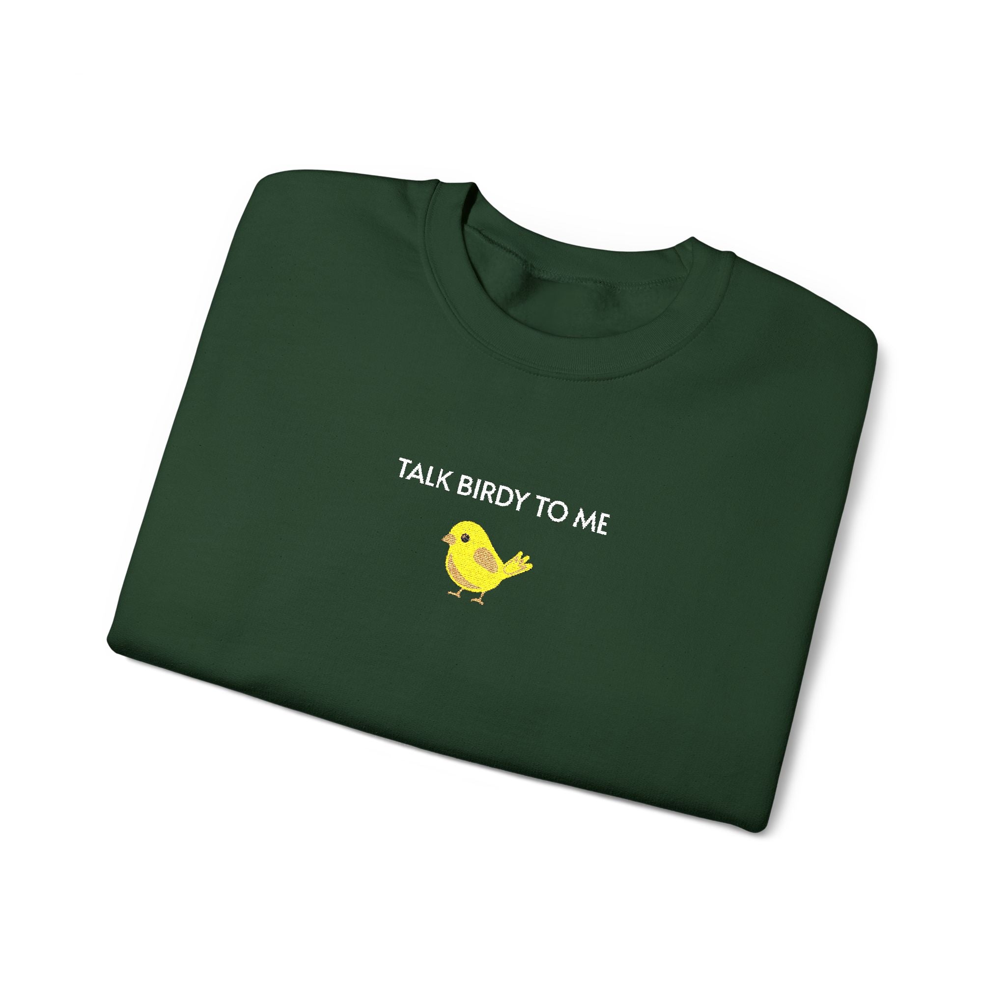 Talk Birdy To Me Crewneck Sweatshirt- Unisex