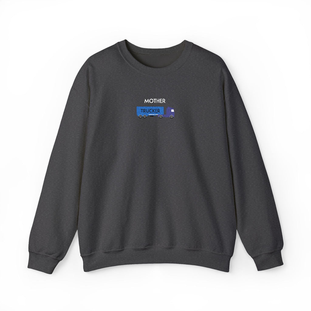 Mother Trucker Crewneck Sweatshirt- Unisex