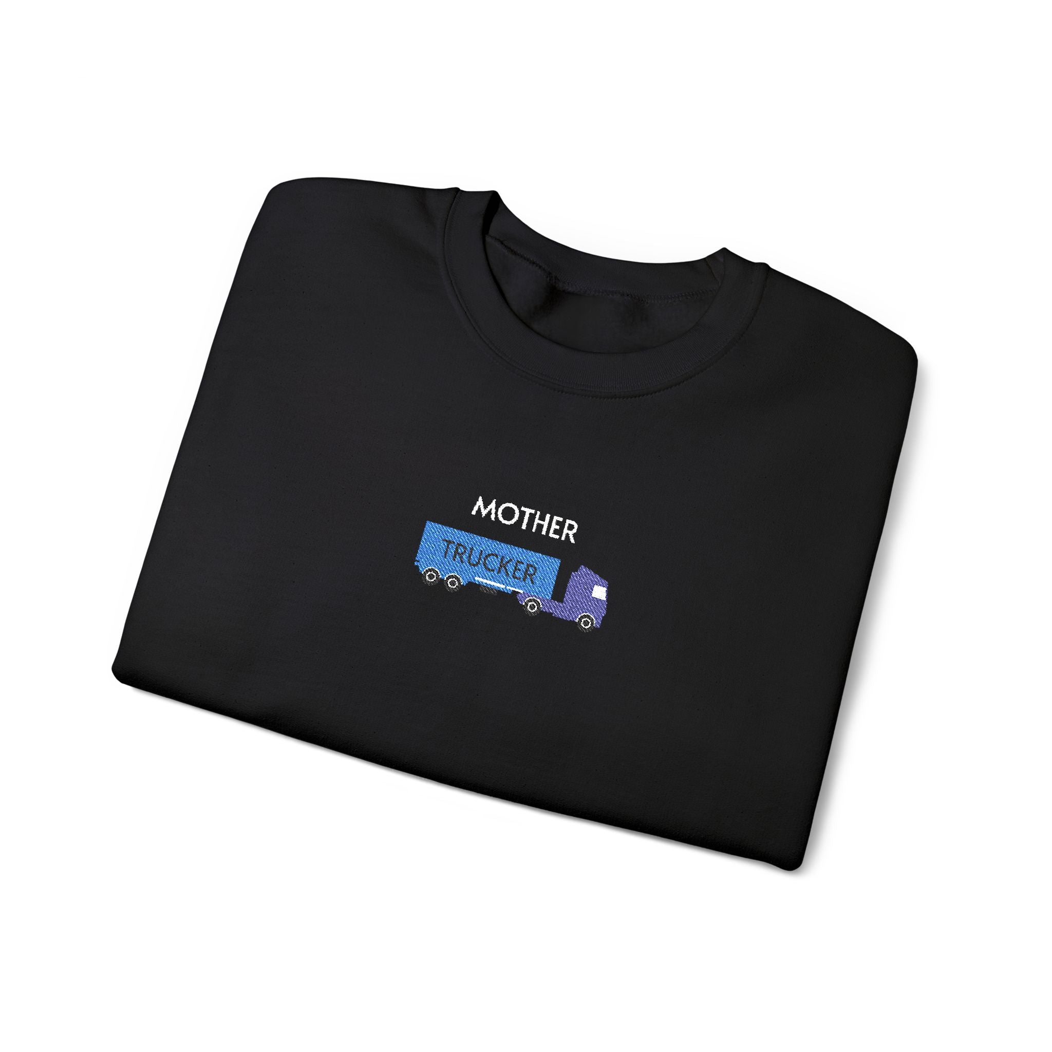 Mother Trucker Crewneck Sweatshirt- Unisex