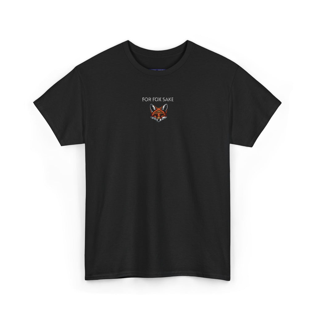 For Fox Sake T-Shirt | Unisex Tee