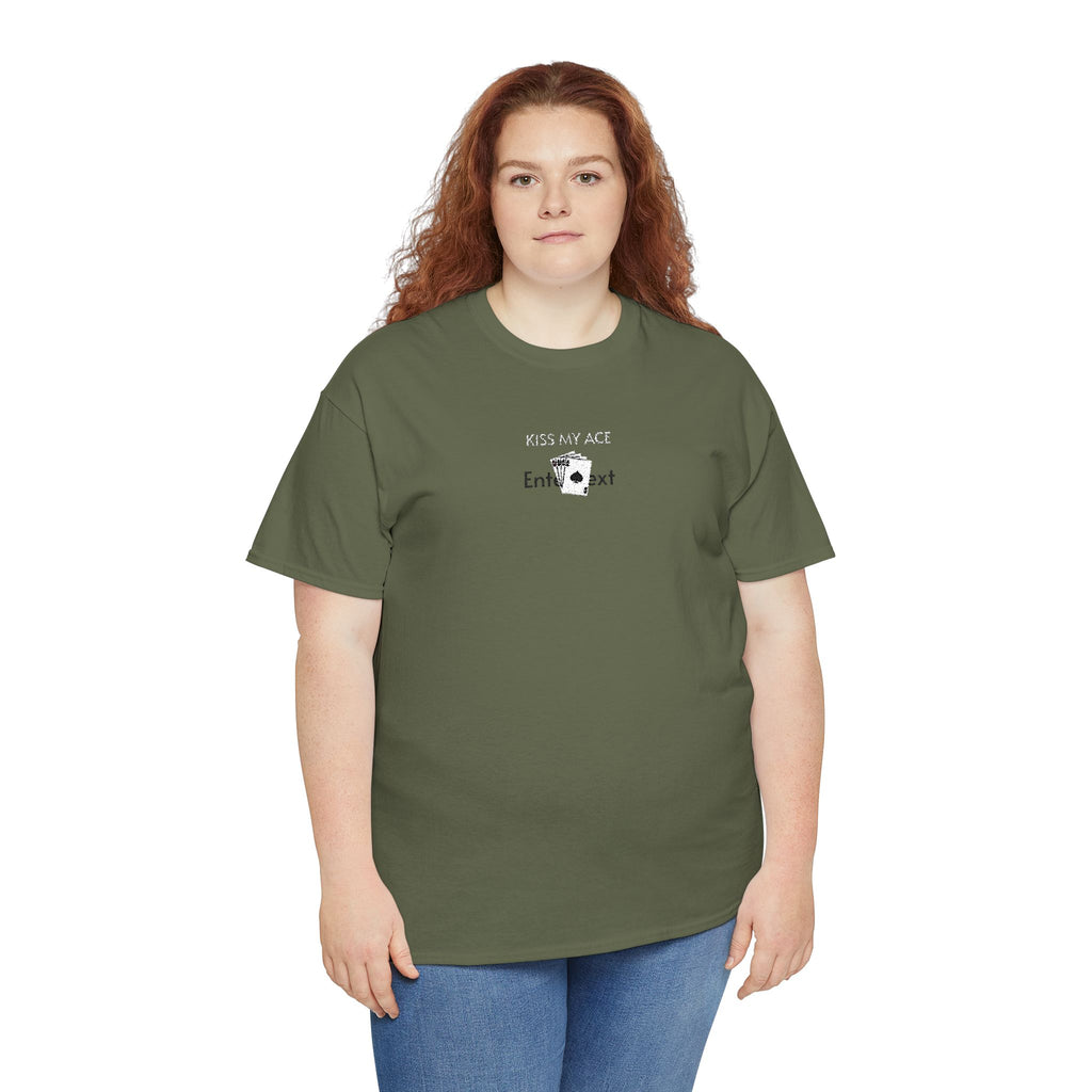 Kiss My Ace T-Shirt | Unisex Tee