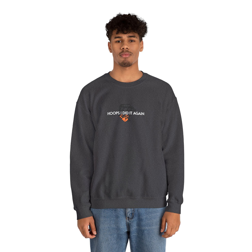 Basketball- Hoops I Did It Again Crewneck Sweatshirt- Unisex