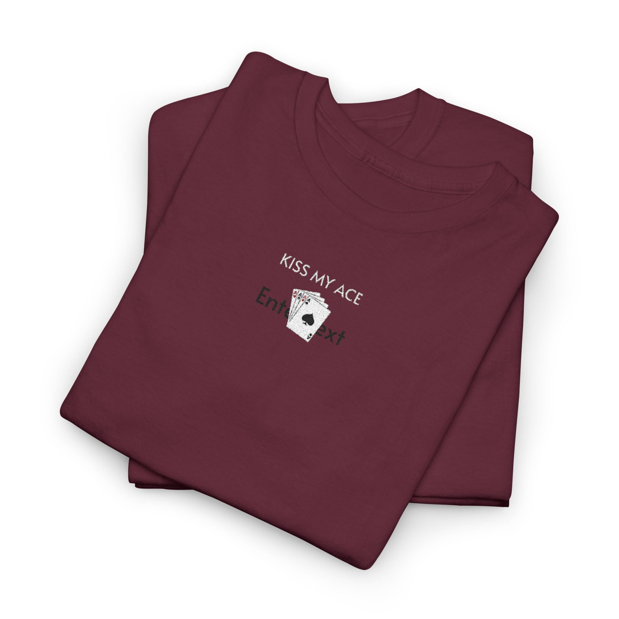 Kiss My Ace T-Shirt | Unisex Tee