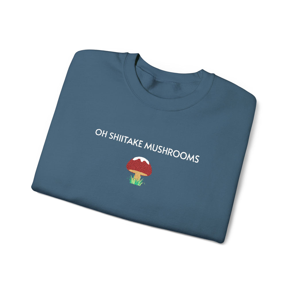 Oh Shiitake Mushrooms Crewneck Sweatshirt- Unisex