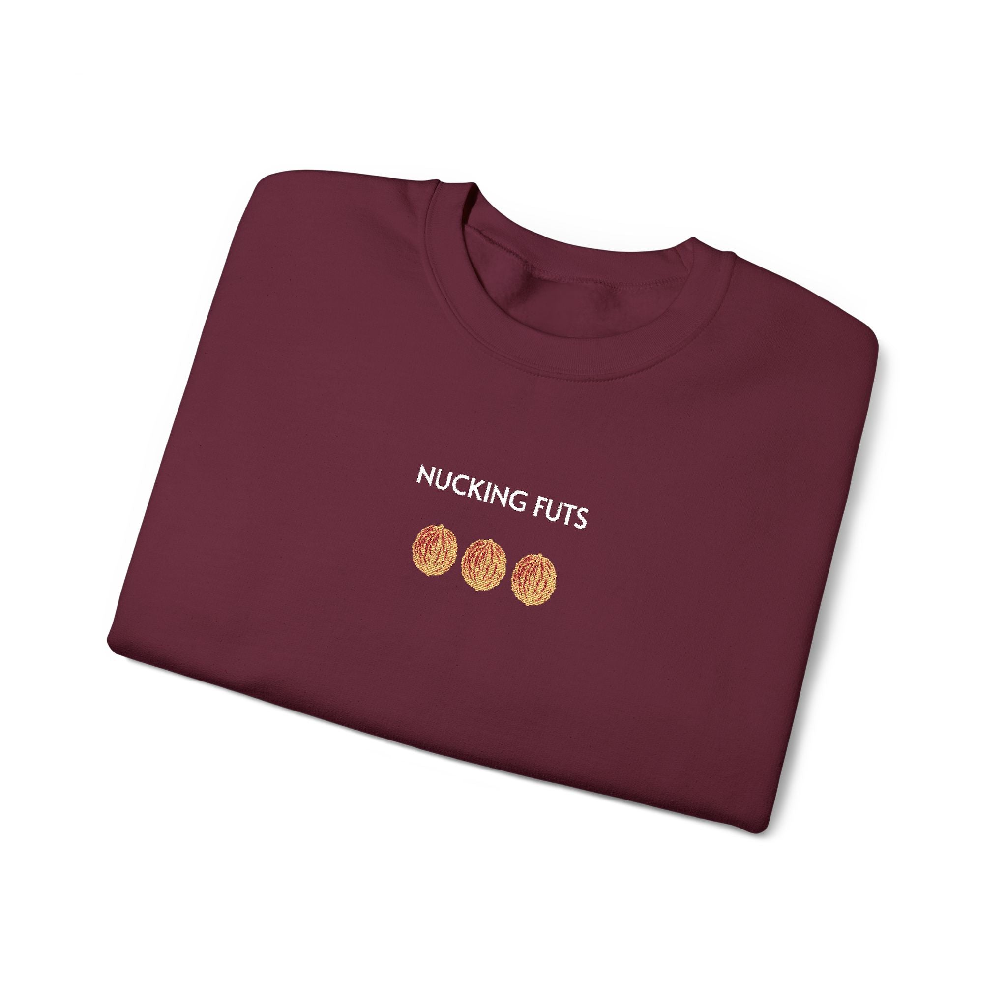 Nucking Futs Crewneck Sweatshirt- Unisex