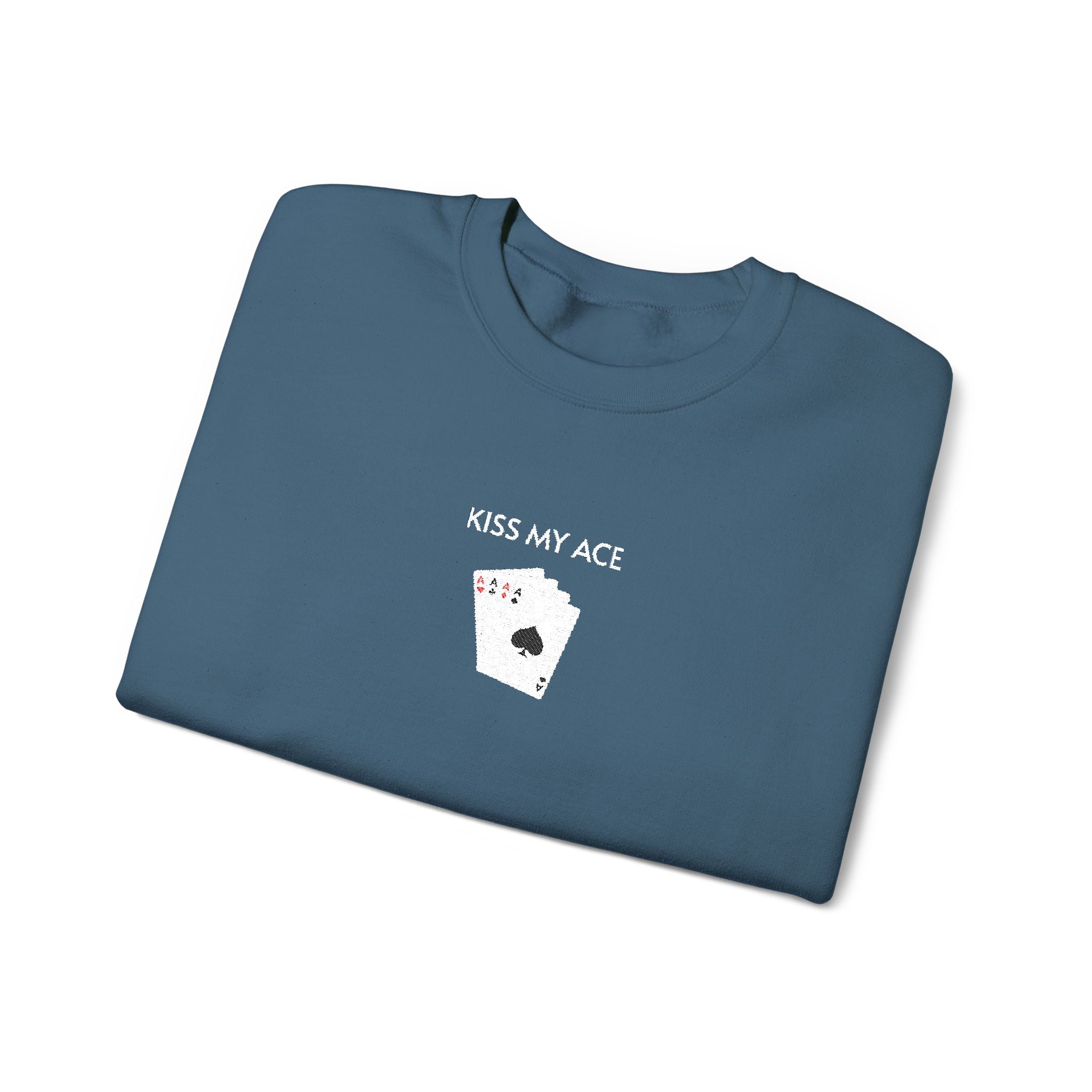 Kiss My Ace Crewneck Sweatshirt- Unisex
