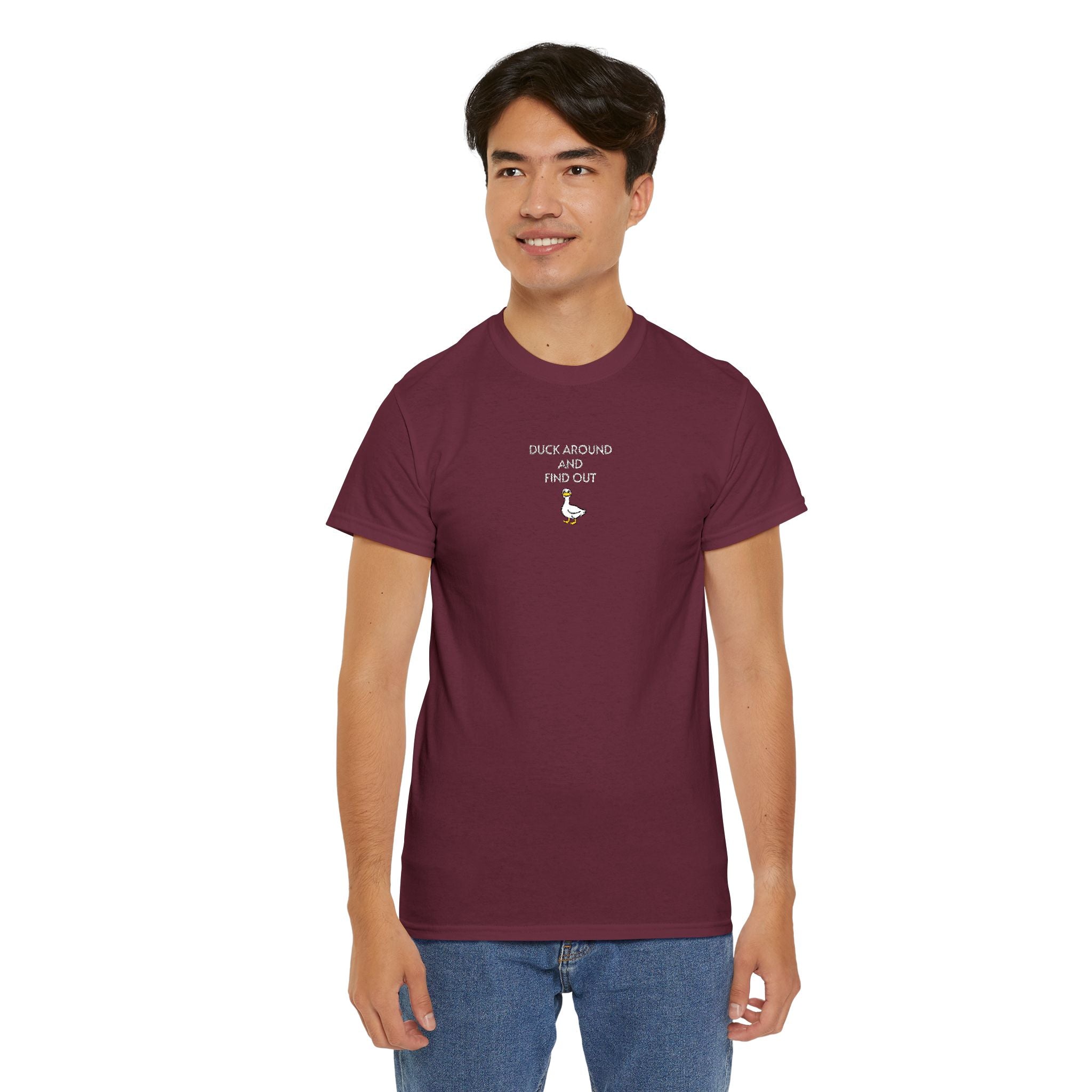 Duck Around And Find Out T-Shirt | Unisex Tee