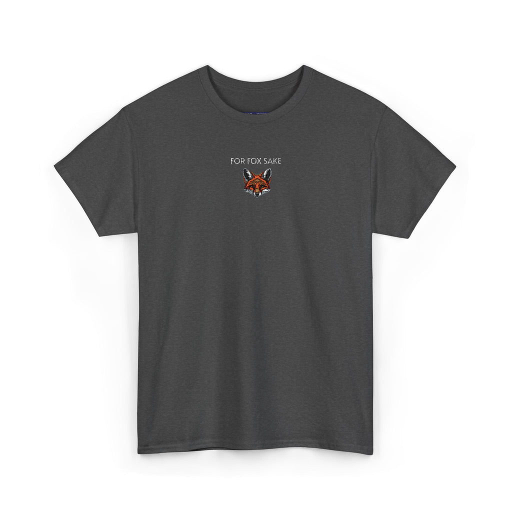 For Fox Sake T-Shirt | Unisex Tee