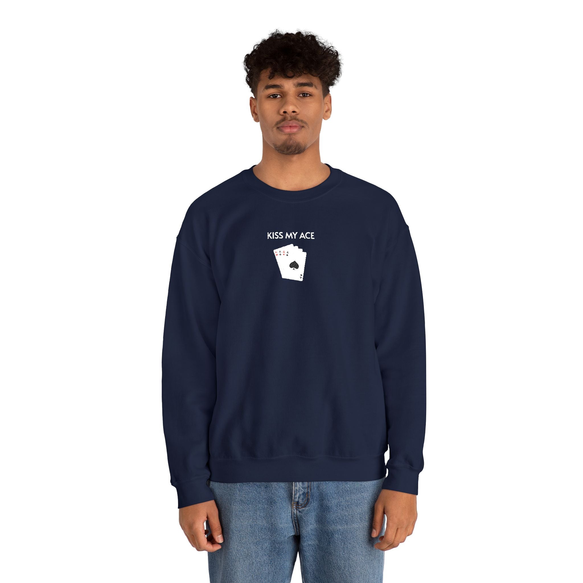 Kiss My Ace Crewneck Sweatshirt- Unisex