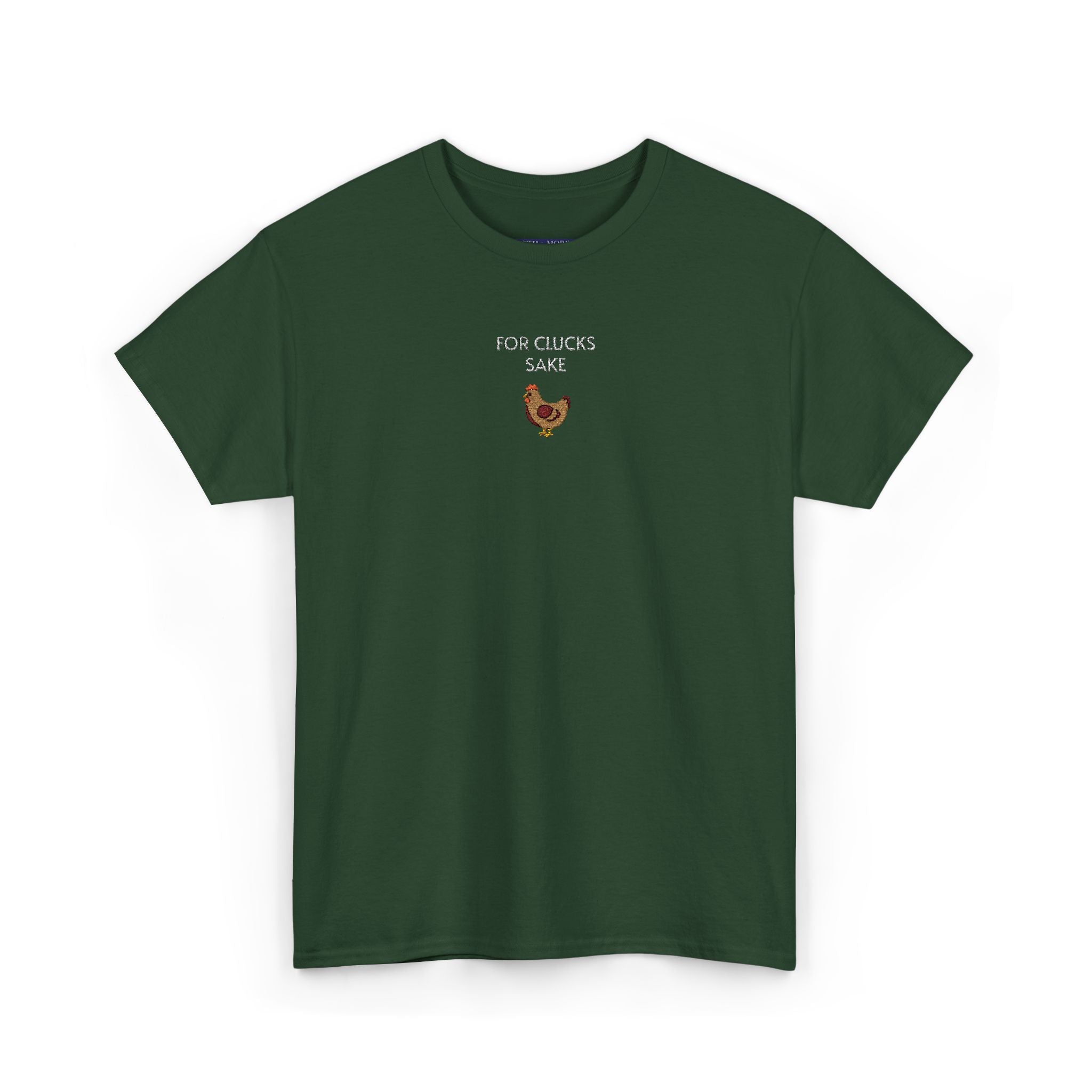 For Clucks Sake T-Shirt | Unisex Tee
