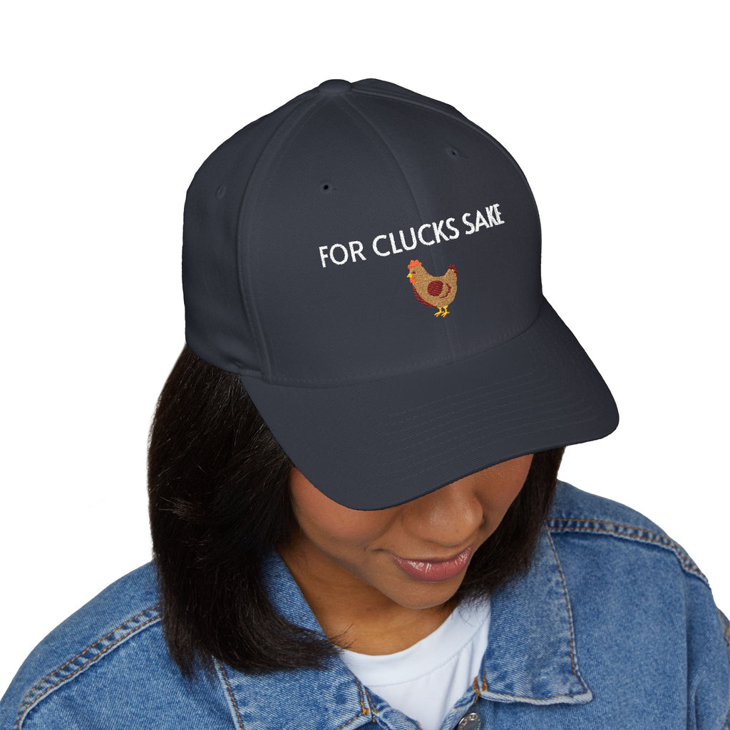 For Clucks Sake Cap | Embroidered structured hat
