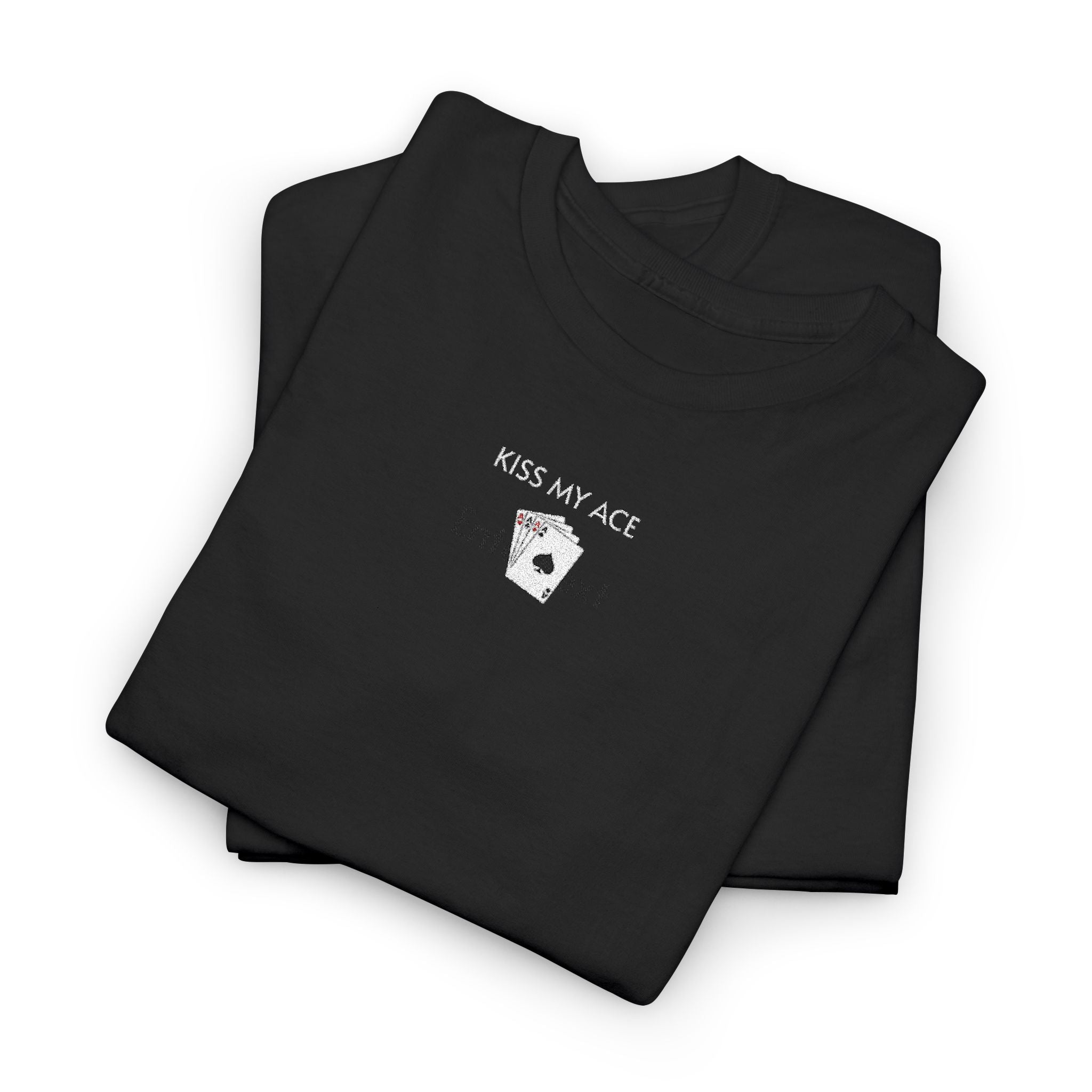 Kiss My Ace T-Shirt | Unisex Tee