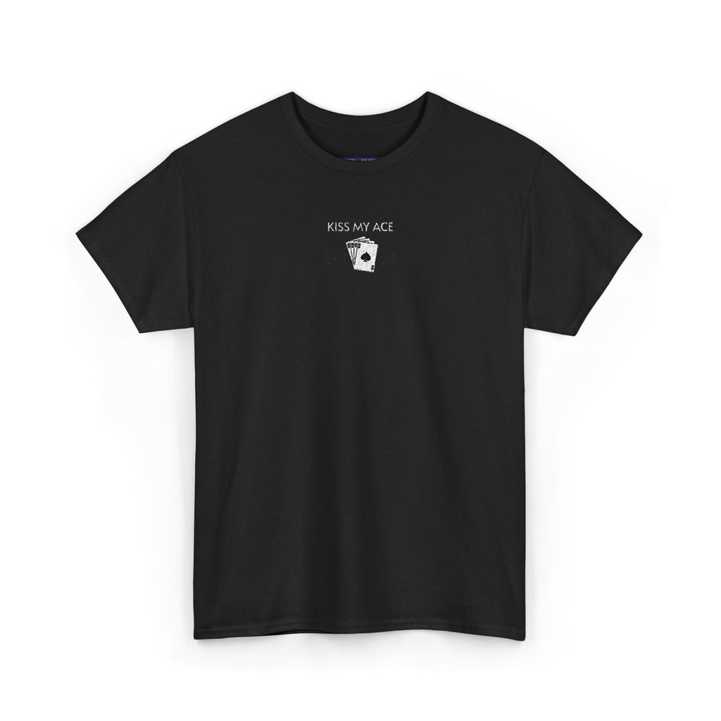 Kiss My Ace T-Shirt | Unisex Tee