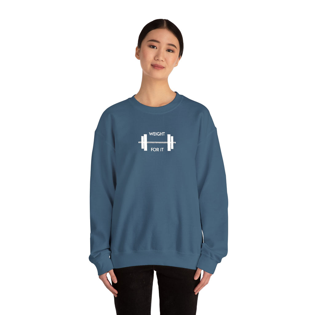 Weightlifting- Weight For It Crewneck Sweatshirt- Unisex